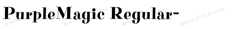 PurpleMagic Regular字体转换